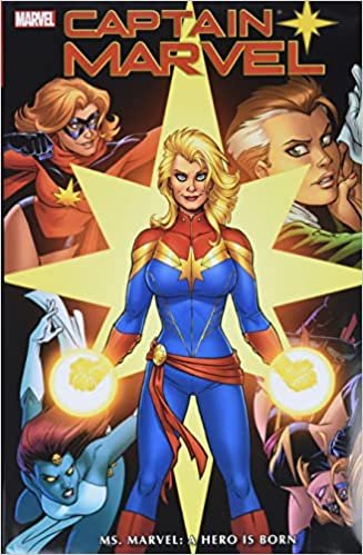 Captain Marvel: Ms. Marvel A Hero Is Born Omnibus